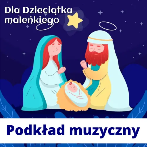 Dla Dzieciątka maleńkiego YouTube ok - podkład - Karaoke - Wesoła pastorałka - Jangok